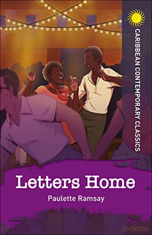 Letters Home (Caribbean Modern Classics) - Ramsay Ramsay [KSIĄŻKA]