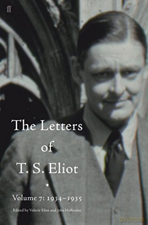 Letters of T. S. Eliot Volume 7: 1934-1935, The - T. S. Eliot [KSIĄŻKA]
