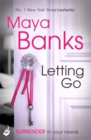 Letting Go: Surrender Trilogy Book 1 - Maya Banks [KSIĄŻKA]