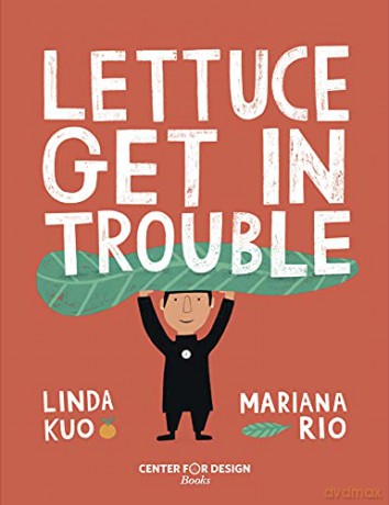 Lettuce Get in Trouble (Sara Little Trouble Maker) - Paula Rees [KSIĄŻKA]