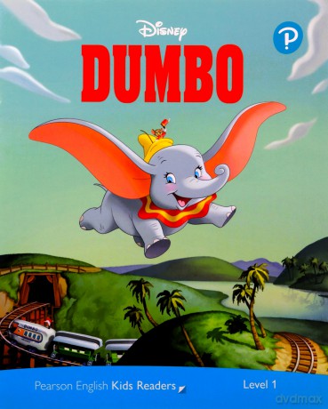 Level 1: Disney Kids Readers Dumbo Pack (Pearson English Kids Readers) - Kathryn Harper [KSIĄŻKA]