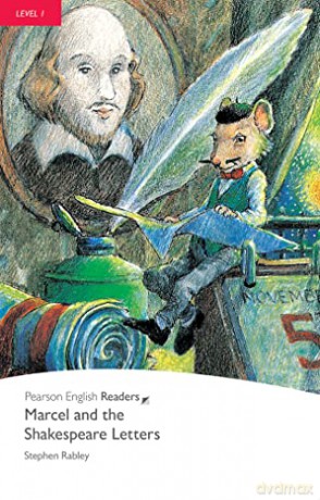 Level 1: Marcel and the Shakespeare Letters (Pearson English Graded Readers) - Stephen Rabley [KSIĄŻKA]