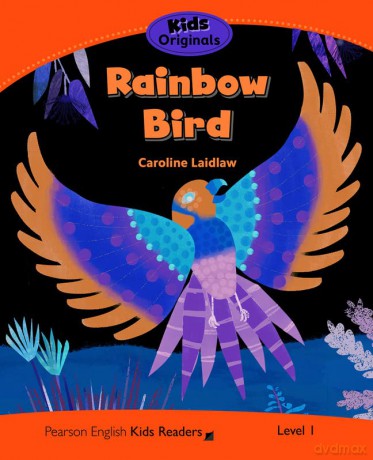 Level 1: Rainbow Bird (Pearson English Kids Readers) - Caroline Laidlaw [KSIĄŻKA]