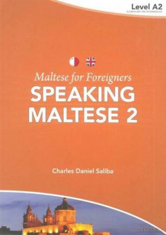 Level 2 (Maltese for Foreigners: Speaking Maltese) - C. D. Saliba [KSIĄŻKA]