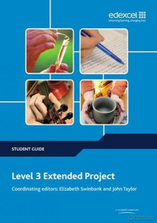 Level 3 Extended Project Student Guide (Project and Extended Project Guides) - Elizabeth Swinbank [KSIĄŻKA]