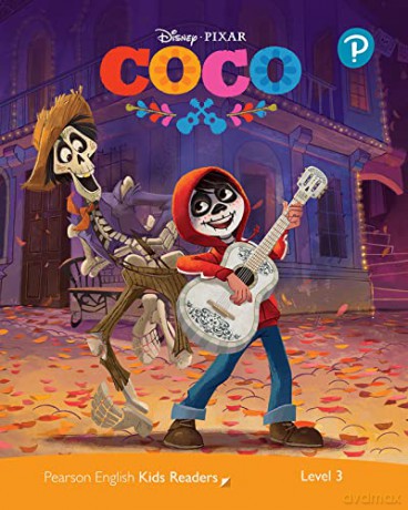 Level 3: Disney Kids Readers Coco Pack (Pearson English Kids Readers) - Mo Sanders [KSIĄŻKA]