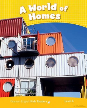 Level 6: A World of Homes CLIL AmE (Pearson English Kids Readers) - Nicole Taylor [KSIĄŻKA]