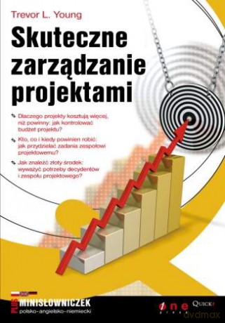 Skuteczne zarządzanie projektami [KSIĄŻKA]