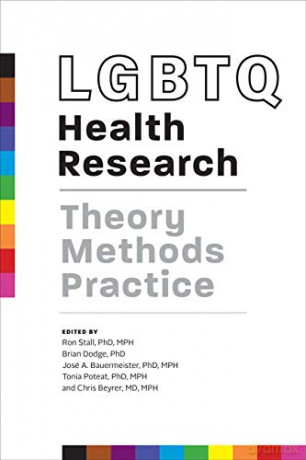 LGBTQ Health Research: Theory, Methods, Practice - Chris Beyrer [KSIĄŻKA]