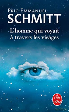 L'homme qui voyait a travers les visages (Littérature) - Eric-Emmanuel Schmitt [KSIĄŻKA]