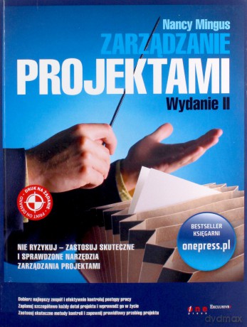 Zarządzanie projektami. Wydanie II [KSIĄŻKA]