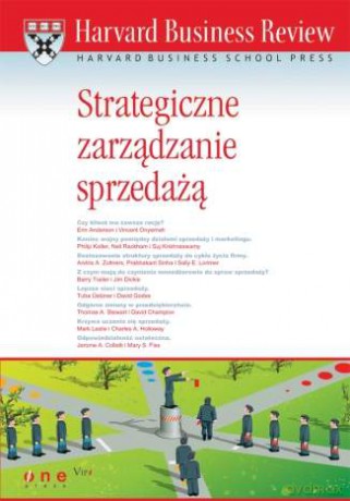 Harvard Business Review. Strategiczne zarządzenie sprzedażą [KSIĄŻKA]