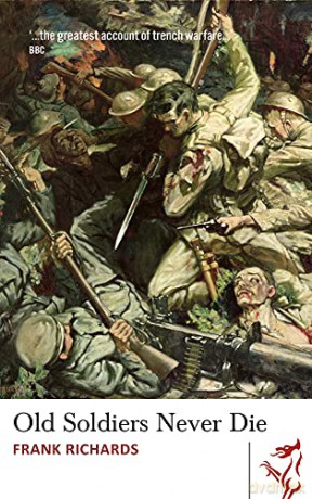 Library of Wales: Old Soldiers Never Die - Frank Richards [KSIĄŻKA]