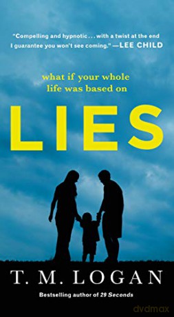 Lies - T. M. Logan [KSIĄŻKA]