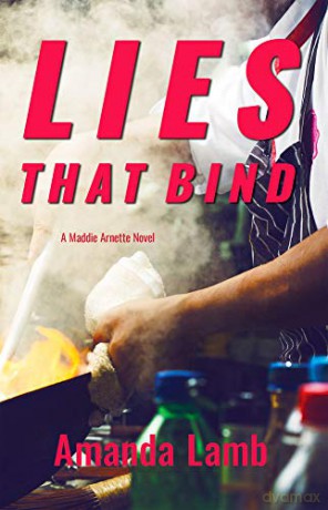 Lies That Bind (A Maddie Arnette Novel) - Amanda Lamb [KSIĄŻKA]