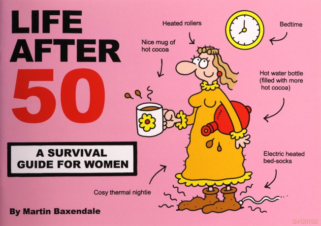 Life After 50: A Survival Guide for Women - Martin Baxendale [KOMIKS]