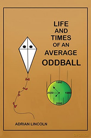 Life and Times of an Average Oddball - Adrian Lincoln [KSIĄŻKA]