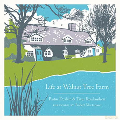 Life at Walnut Tree Farm - Rufus Deakin [KSIĄŻKA]