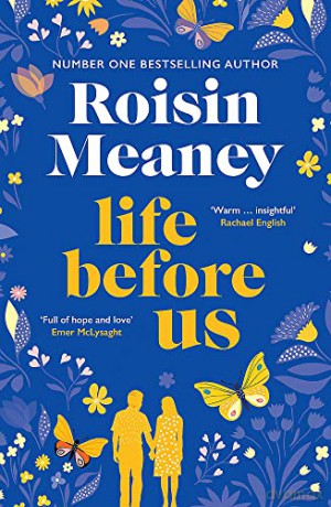 Life Before Us - Roisin Meaney [KSIĄŻKA]