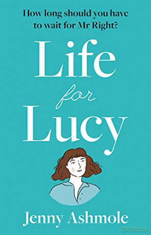 Life for Lucy - Jenny Ashmole [KSIĄŻKA]