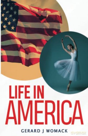 Life in America - Gerard J. Womack [KSIĄŻKA]