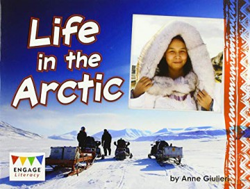 Life in the Arctic (Engage Literacy Purple) - Anne Giulieri [KSIĄŻKA]