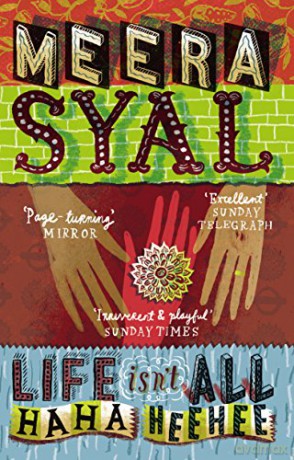 Life Isn't All Ha Ha Hee Hee - Meera Syal [KSIĄŻKA]