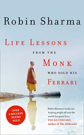 Life Lessons from the Monk Who Sold His Ferrari - Robin Sharma [KSIĄŻKA]