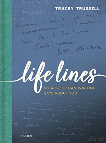 Life Lines: What Your Handwriting Says About You - Tracey Trussell [KSIĄŻKA]
