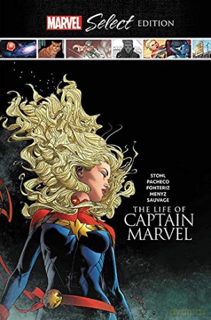 Life of Captain Marvel Marvel Select Edition, The - Margaret Stohl [KSIĄŻKA]