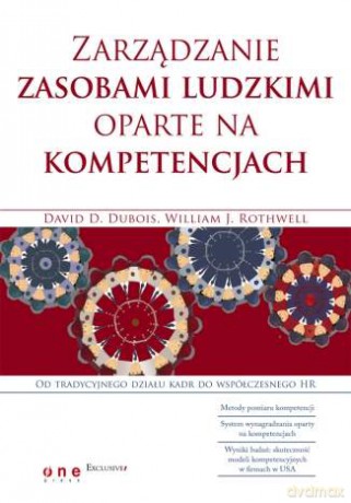 Zarządzanie zasobami ludzkimi oparte na kompetencjach [KSIĄŻKA]