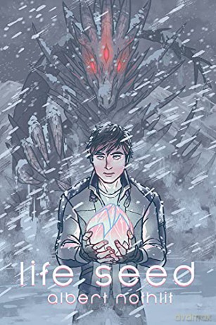 Life Seed (The Wurl): Volume 1 - Albert Nothlit [KSIĄŻKA]