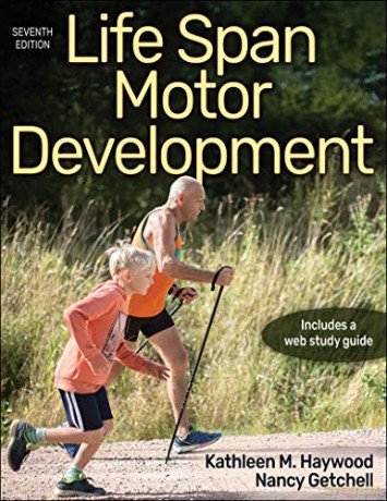 Life Span Motor Development - Kathleen M. Haywood [KSIĄŻKA]