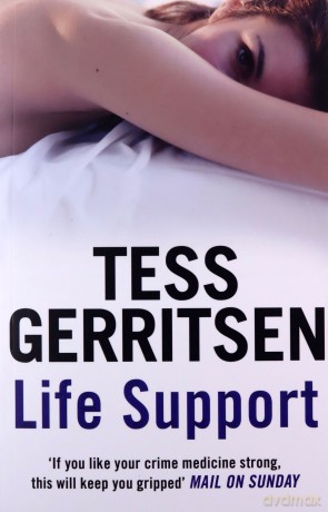 Life Support - Tess Gerritsen [KSIĄŻKA]
