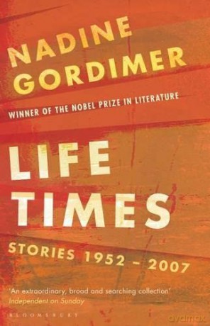 Life Times: Stories 1952-2007 - Nadine Gordimer [KSIĄŻKA]