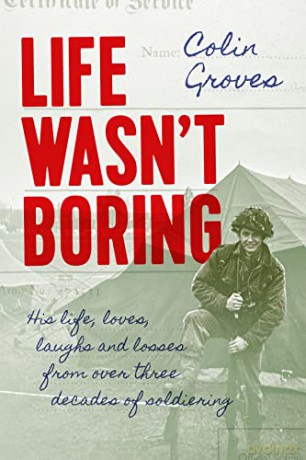 Life Wasn't Boring - Colin Groves [KSIĄŻKA]