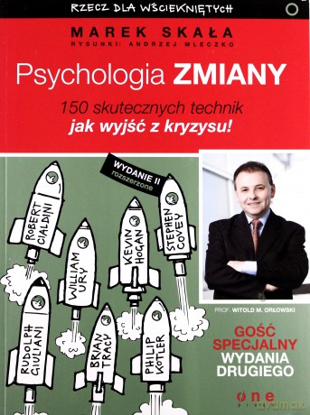 Psychologia zmiany. Rzecz dla wściekniętych. Wydanie II rozszerzone [KSIĄŻKA]