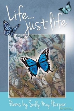Life; just life - Sally Harper [KSIĄŻKA]