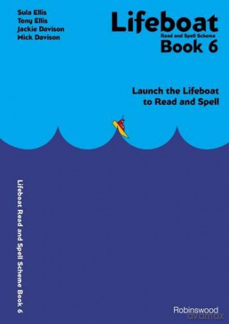 Lifeboat Read and Spell Scheme: Book 6 (Lifeboat Read and Spell Scheme: Launch the Lifeboat to Read and Spell) - Sula Ellis [KSIĄŻKA]
