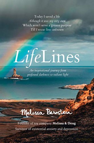 LifeLines: An Inspirational Journey from Profound Darkness to Radiant Light - Melissa Bernstein [KSIĄŻKA]