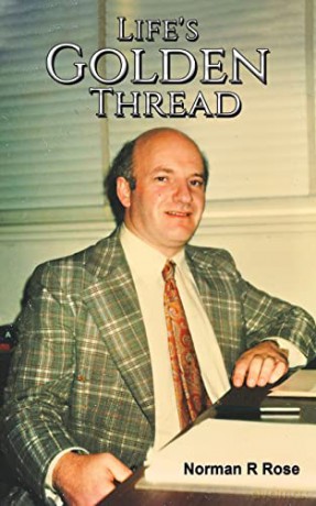 Life's Golden Thread - Norman R Rose [KSIĄŻKA]
