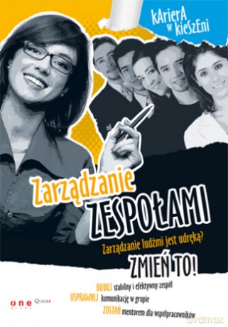 Zarządzanie zespołami [KSIĄŻKA]