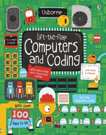 Lift-the-Flap Computers and Coding: 1 - Rosie Dickins [KSIĄŻKA]