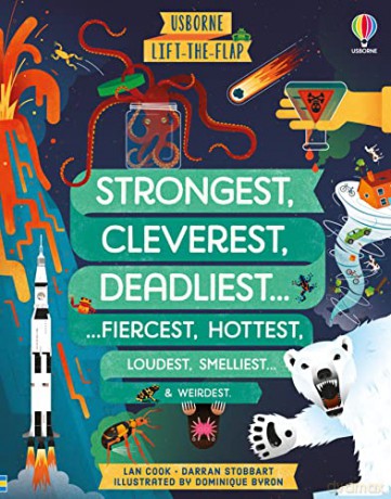Lift-the-flap Strongest, Cleverest, Deadliest... (See Inside) - Darran Stobbart [KSIĄŻKA]