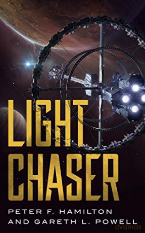 Light Chaser: Peter F. Hamilton - Peter F Hamilton [KSIĄŻKA]