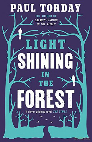 Light Shining in the Forest - Paul Torday [KSIĄŻKA]