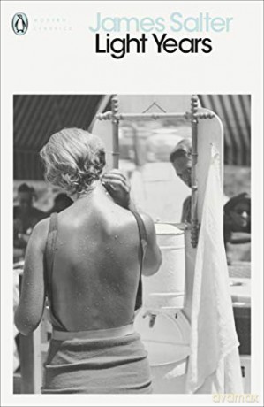 Light Years: James Salter (Penguin Modern Classics) - James Salter [KSIĄŻKA]