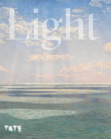 Light: Works from Tate's Collection - Kerryn Greenberg [KSIĄŻKA]