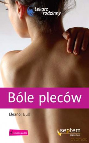 Bóle pleców. Lekarz rodzinny [KSIĄŻKA]