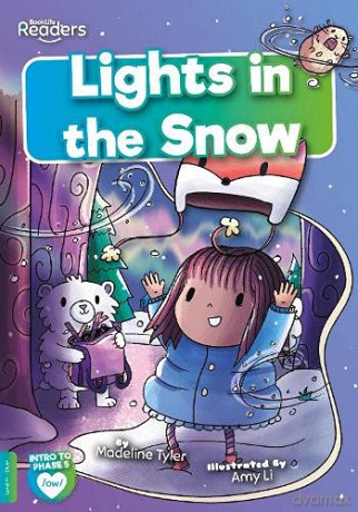 Lights in the Snow (BookLife Readers) - Madeline Tyler [KSIĄŻKA]